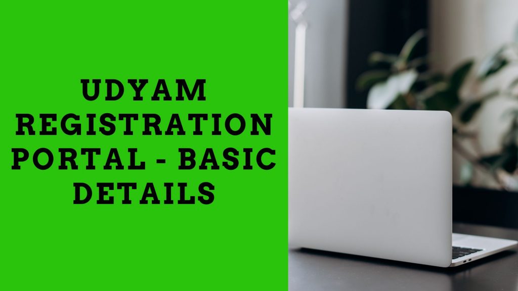 Udyam Registration Portal - BASIC DETAILS