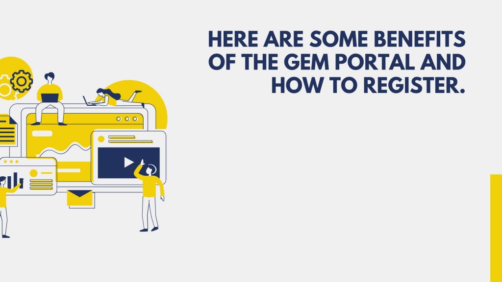 Here are some benefits of the GEM Portal and how to register. (1)