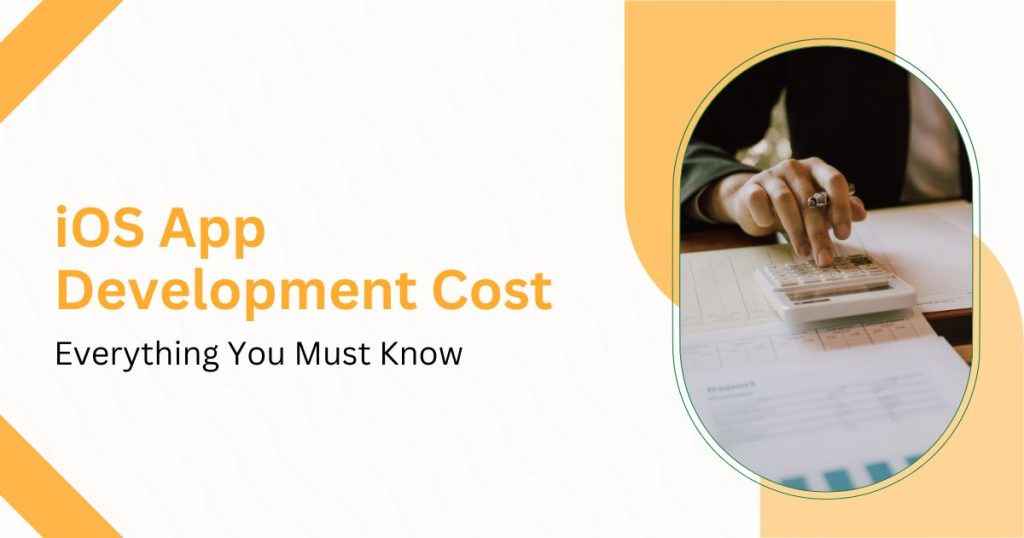iOS App Development Cost_ Everything You Must Know